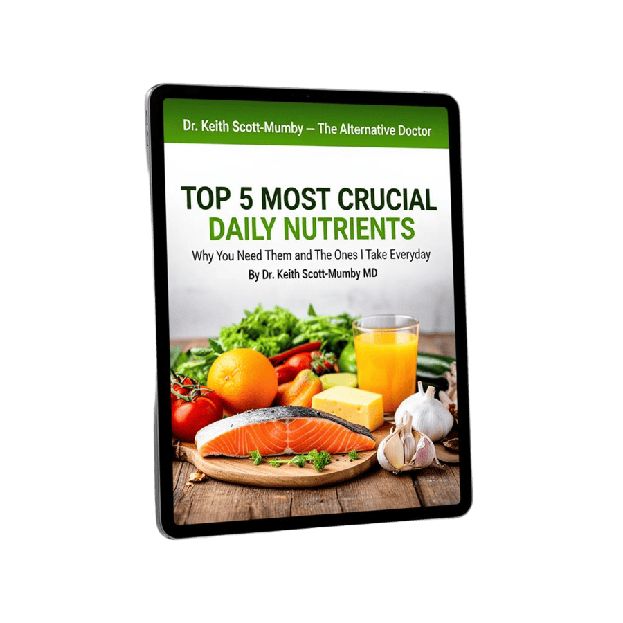 Top 5 Most Crucial Daily Nutrients — Free Report